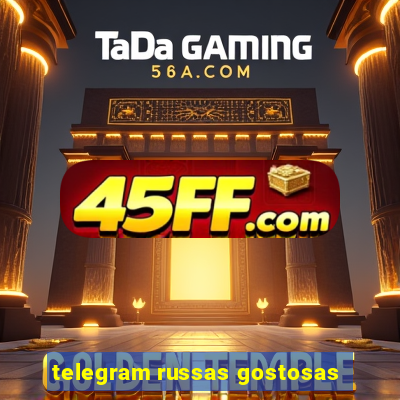 telegram russas gostosas